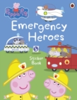 Image for Peppa Pig: Emergency Heroes Sticker Book
