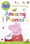 Image for Peppa Pig: Practise with Peppa: Amazing Phonics : Sticker Book