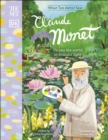 Image for Claude Monet  : he saw the world in a brilliant light