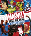 Image for Marvel Year By Year A Visual History New Edition