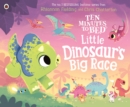 Image for Little Dinosaur&#39;s Big Race