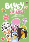 Image for Bluey: Bluey and Friends: A Sticker Activity Book