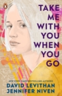 Image for Take Me With You When You Go