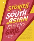 Stories for South Asian supergirls - Khaira, Raj Kaur