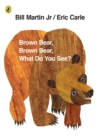 Image for Brown Bear, Brown Bear, What Do You See?