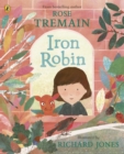 Image for Iron Robin : A magical and soothing story for young readers