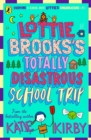 Image for The Totally Disastrous School-Trip of Lottie Brooks