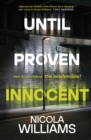 Image for Until proven innocent