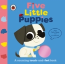 Image for Five Little Puppies : A counting touch-and-feel book