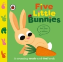 Image for Five Little Bunnies : A counting touch-and-feel book