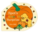 Image for Spot&#39;s pumpkin surprise