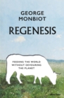 Image for Regenesis  : feeding the world without devouring the planet