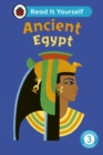 Image for Ancient Egypt: Read It Yourself - Level 3 Confident Reader