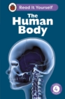 Image for The Human Body: Read It Yourself - Level 4 Fluent Reader