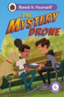 Image for The Mystery Drone: Read It Yourself -Level 4 Fluent Reader