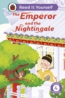Image for The Emperor and the Nightingale: Read It Yourself - Level 4 Fluent Reader