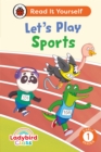 Image for Ladybird Class Let&#39;s Play Sports: Read It Yourself - Level 1 Early Reader