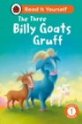 Image for The Three Billy Goats Gruff: Read It Yourself - Level 1 Early Reader