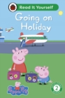 Image for Peppa Pig Going on Holiday: Read It Yourself - Level 2 Developing Reader