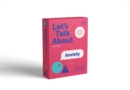 Image for Let&#39;s Talk About Anxiety