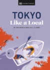 Image for Tokyo like a local  : by the people who call it home