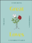 Image for Great loves.