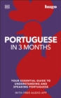 Image for Portuguese in 3 months: your essential guide to understanding and speaking Portuguese.