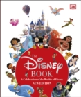 Image for The Disney book  : a celebration of the world of Disney