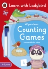Image for Counting Games: A Learn with Ladybird Wipe-clean Activity Book (3-5 years) : Ideal for home learning (EYFS)