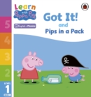 Image for Learn with Peppa Phonics Level 1 Book 3 – Got It! and Pips in a Pack (Phonics Reader)