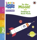 Image for Learn with Peppa Phonics Level 2 Book 5 – To the Moon! and Peeking in Rock Pools (Phonics Reader)