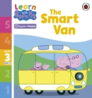 Image for Learn with Peppa Phonics Level 3 Book 14 – The Smart Van (Phonics Reader)
