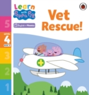 Image for Learn with Peppa Phonics Level 4 Book 15 – Vet Rescue! (Phonics Reader)