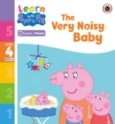 Image for Learn with Peppa Phonics Level 4 Book 16 – The Very Noisy Baby (Phonics Reader)