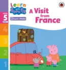 Image for Learn with Peppa Phonics Level 5 Book 6 – A Visit from France (Phonics Reader)
