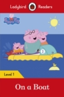 Image for On a Boat: Based on the Peppa Pig TV Series