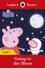 Image for Ladybird Readers Level 1 - Peppa Pig - Peppa Pig Going to the Moon (ELT Graded Reader)
