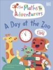 Image for The Maths Adventurers A Day at the Zoo