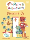 Image for The Maths Adventurers Measure Up