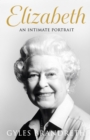 Image for Elizabeth: An Intimate Portrait