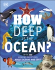 Image for How Deep Is the Ocean?: With 200 Amazing Questions About the Ocean