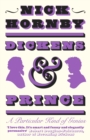 Image for Dickens and Prince  : a particular kind of genius