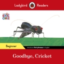 Image for Goodbye, cricket