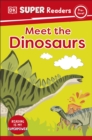 Image for DK Super Readers Pre-Level Meet the Dinosaurs