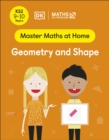 Image for Maths — No Problem! Geometry and Shape, Ages 9-10 (Key Stage 2) : KS2 9-10 years.