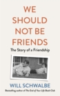 Image for We should not be friends
