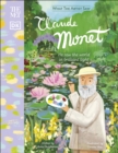 Image for Claude Monet: he saw the world in brilliant light