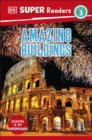 Image for DK Super Readers Level 3 Amazing Buildings
