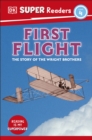Image for DK Super Readers Level 4 First Flight