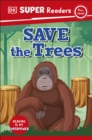 Image for Save the Trees